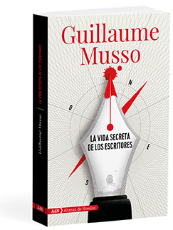 La vida secreta de los escritores - Guillaume  Musso 
